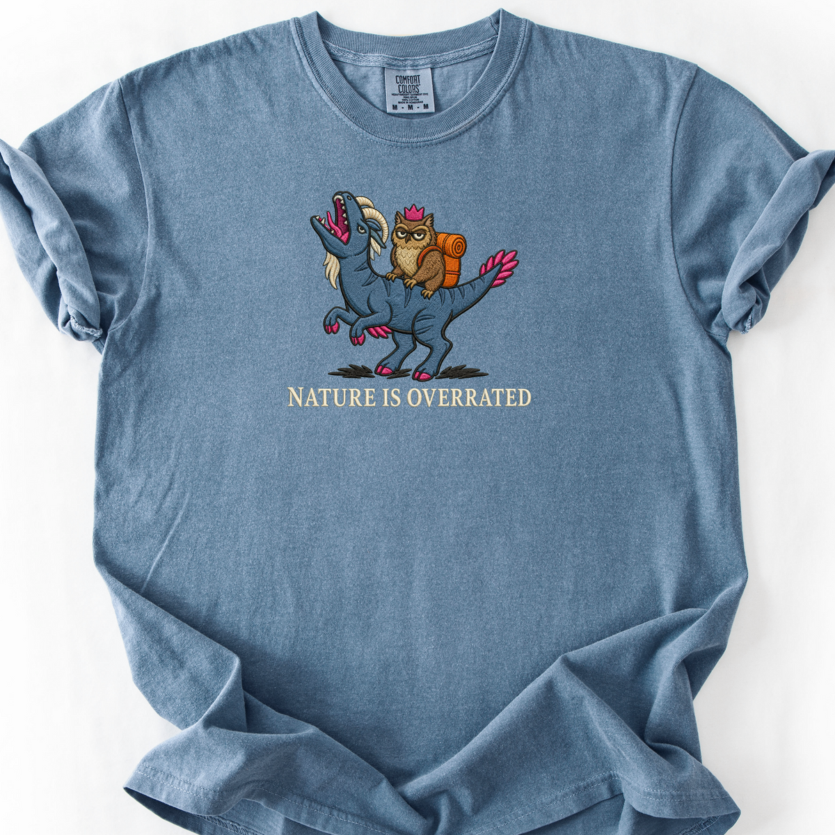 Nature Is Overrated T-Shirt — Blue Jean