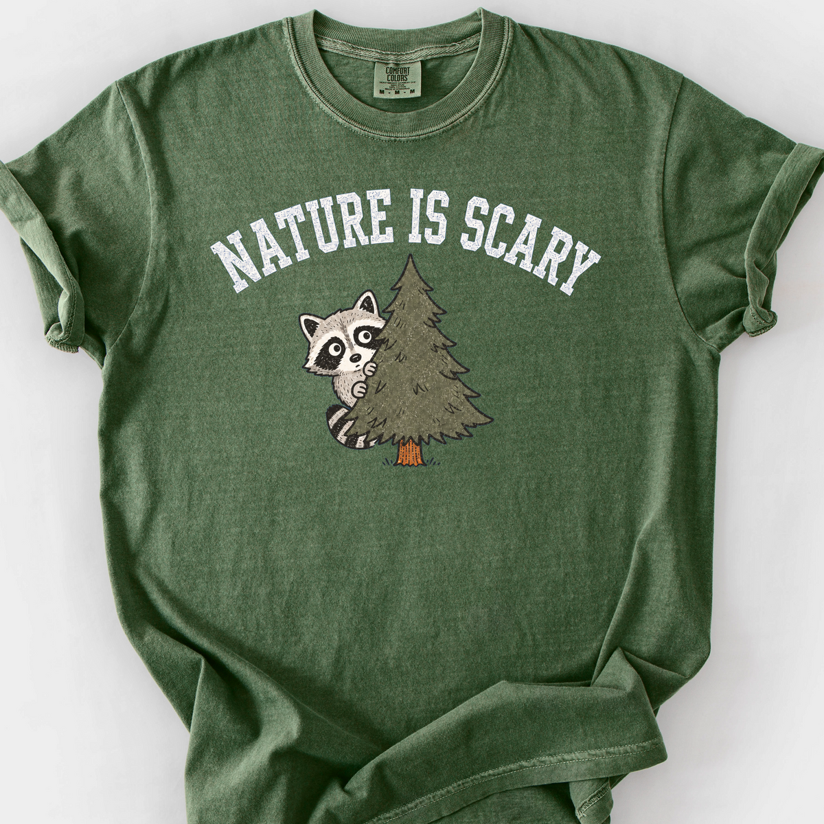 Nature Is Scary T-Shirt — Moss