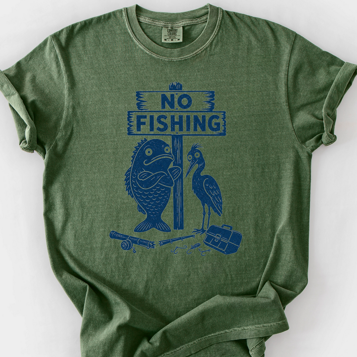 No Fishing T-Shirt — Moss