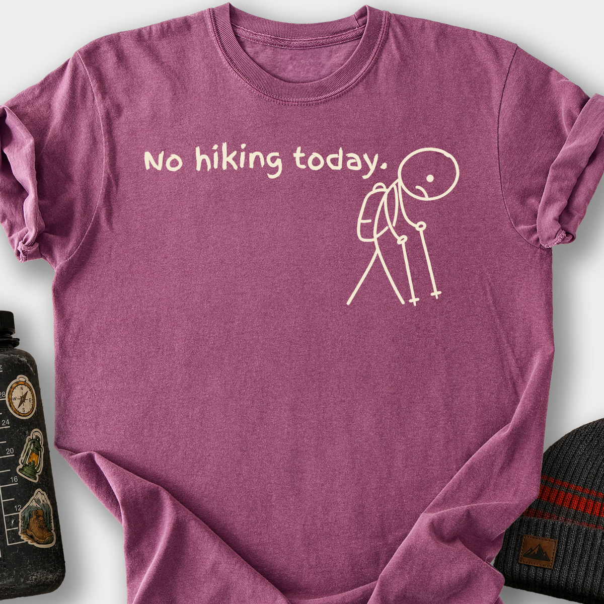 No Hiking Today T-Shirt — Berry