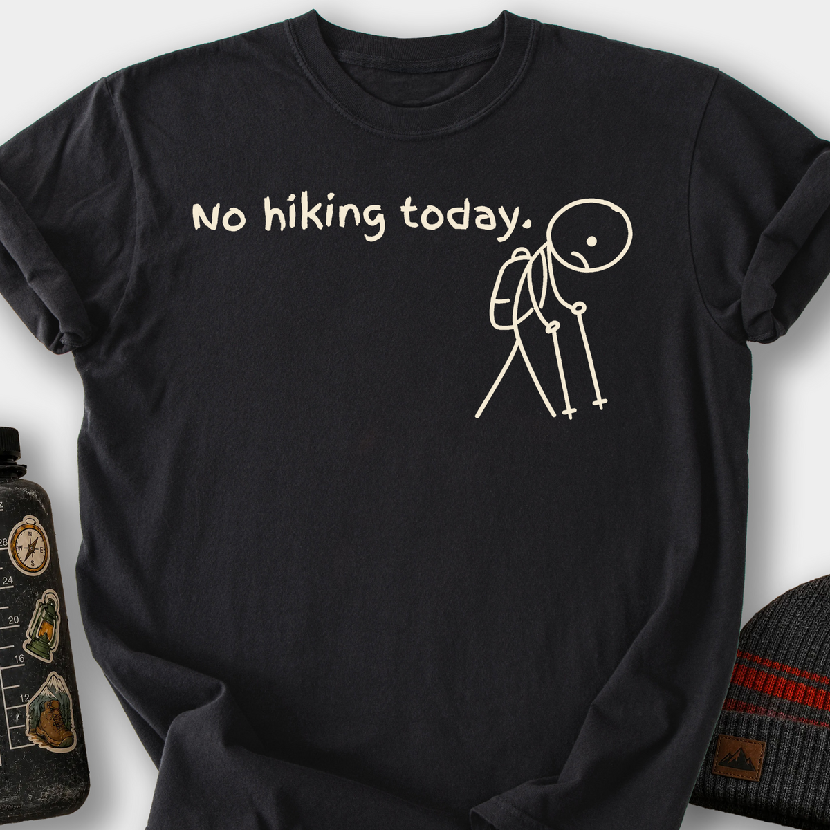 No Hiking Today T-Shirt — Black
