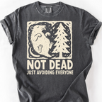 Not Dead Just Resting T-Shirt — Pepper