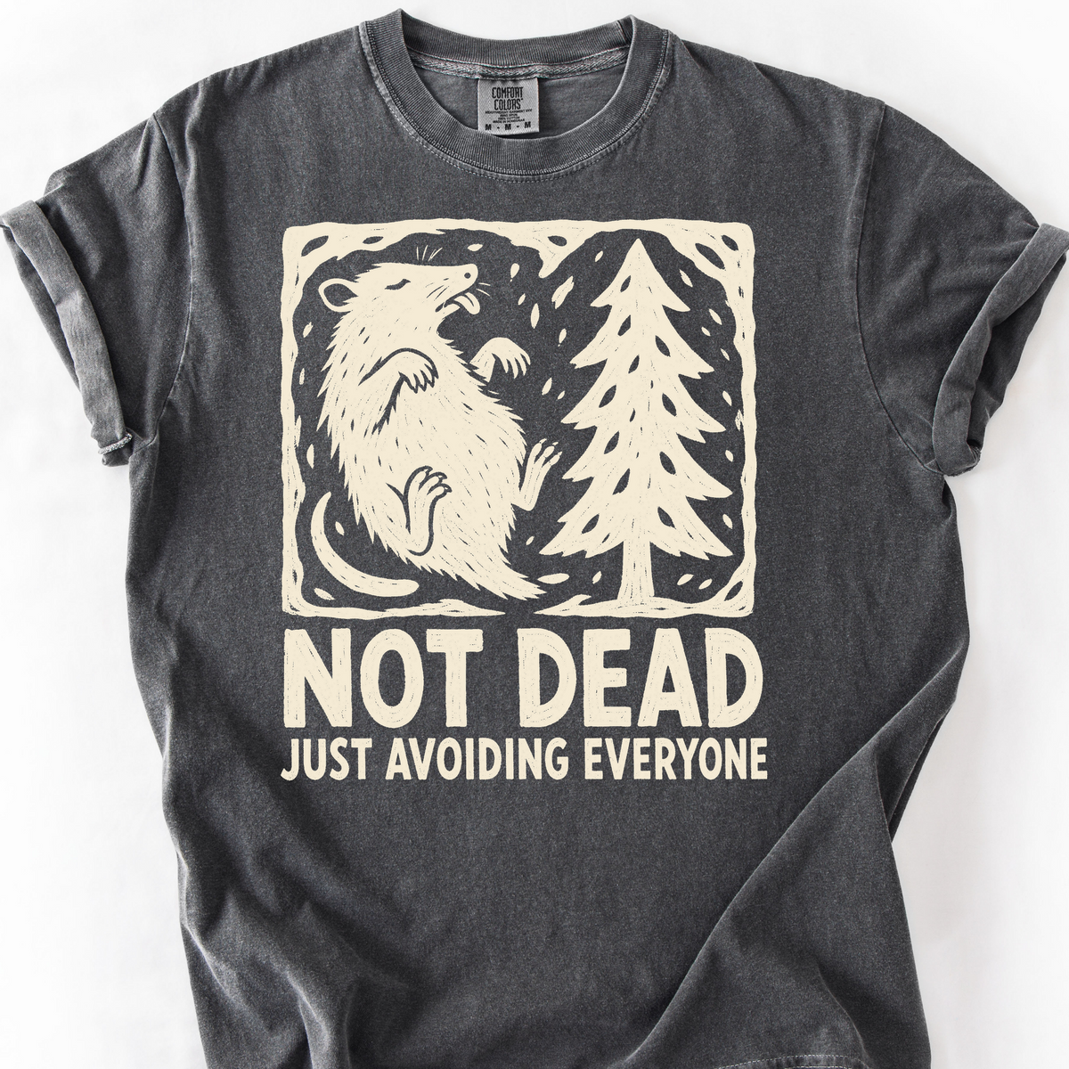 Not Dead Just Resting T-Shirt — Pepper