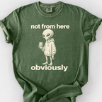 Not From Here Obviously T-Shirt — Moss