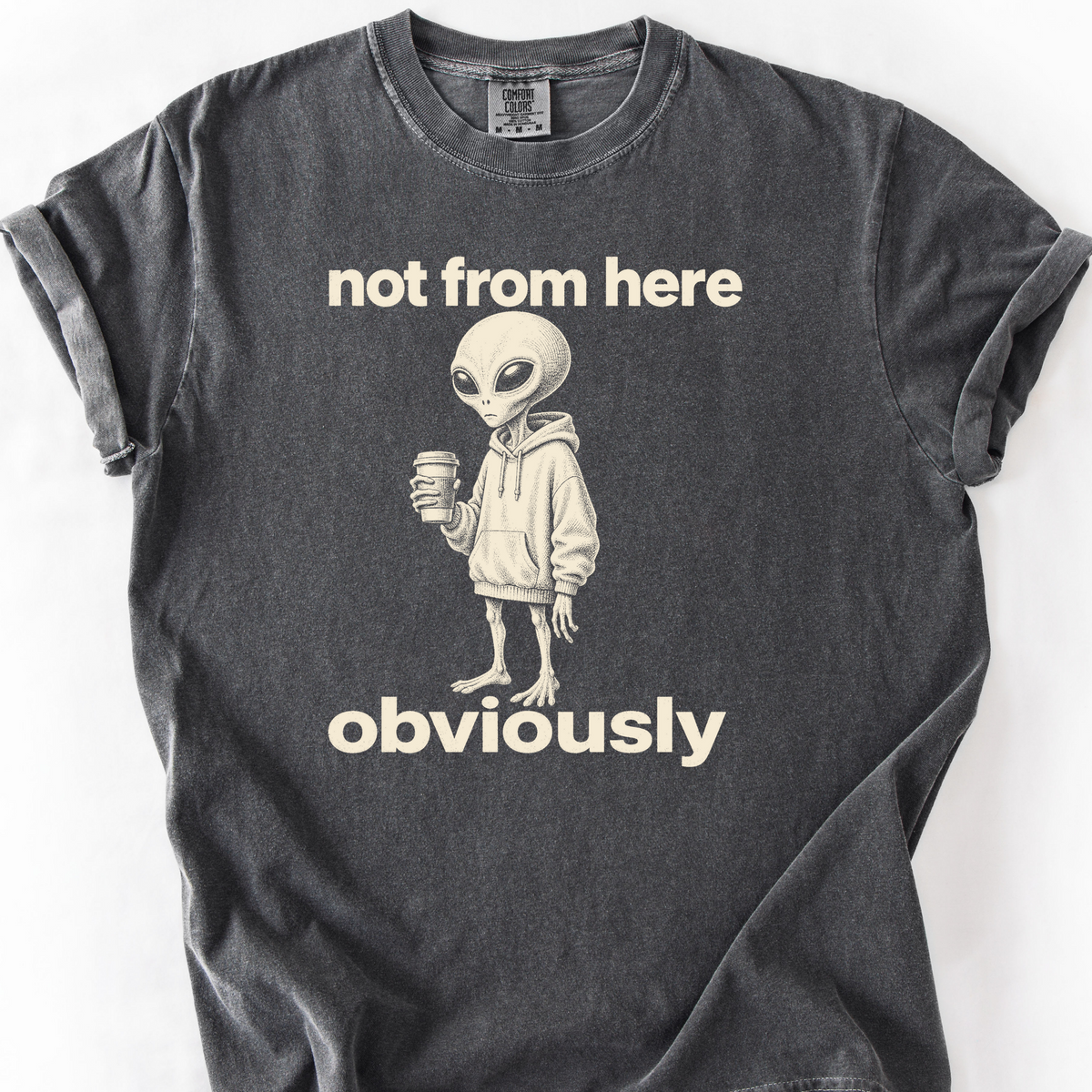 Not From Here Obviously T-Shirt — Pepper