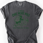 One More Mile T-Shirt — Pepper