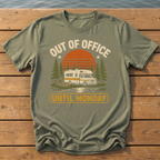 Out of Office Until Monday T-Shirt — Moss