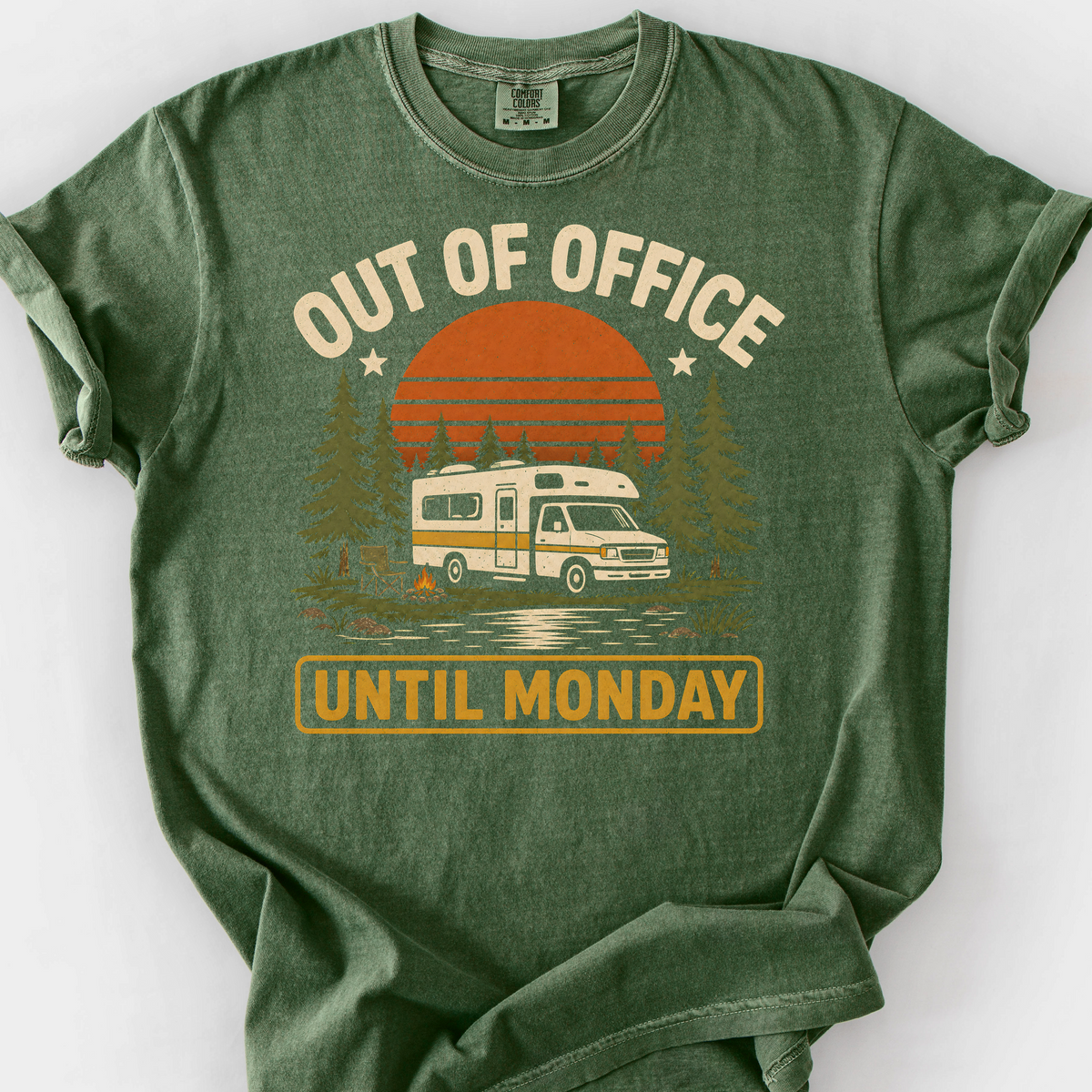 Out of Office Until Monday T-Shirt — Moss