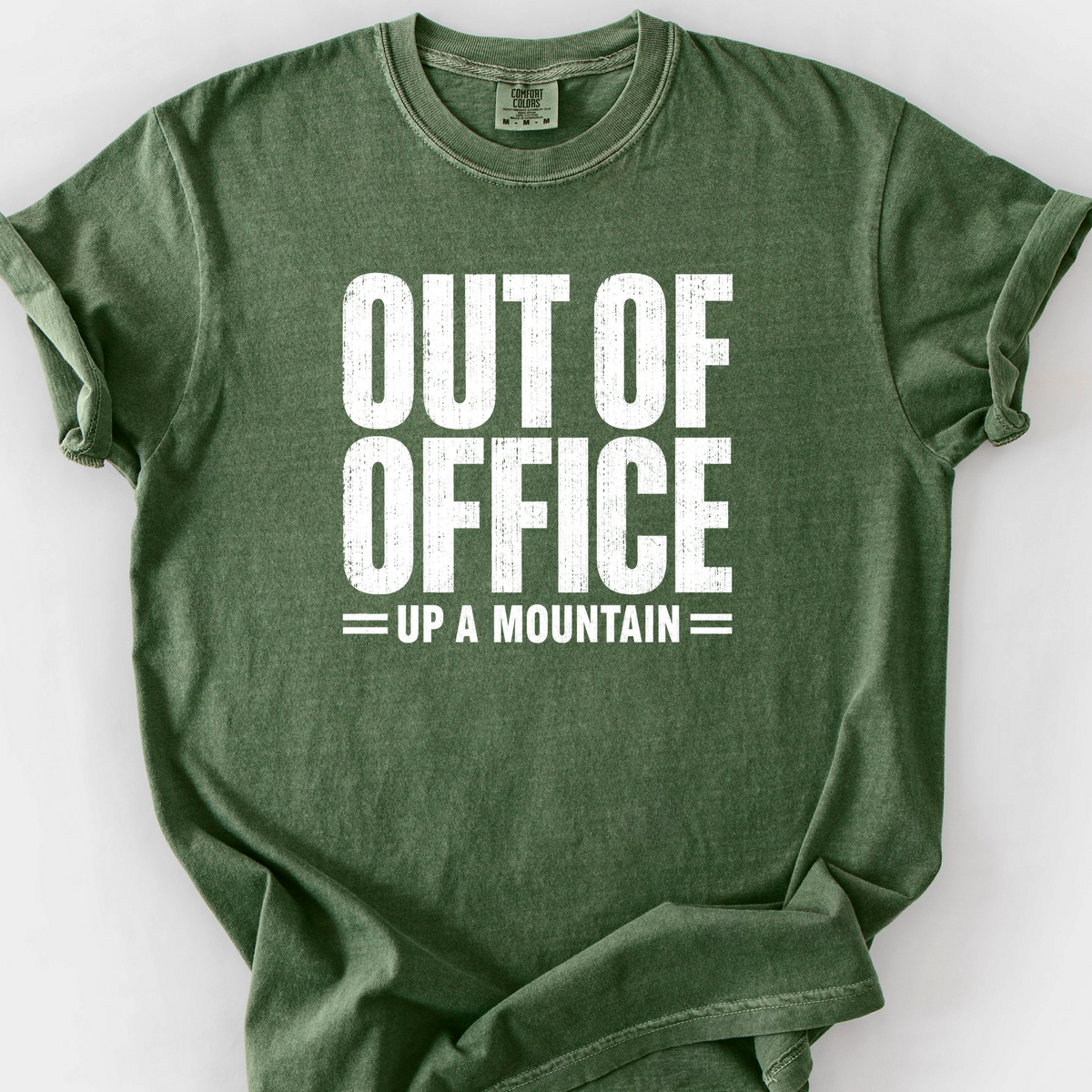 Out Of Office Up A Mountain T-Shirt — Moss