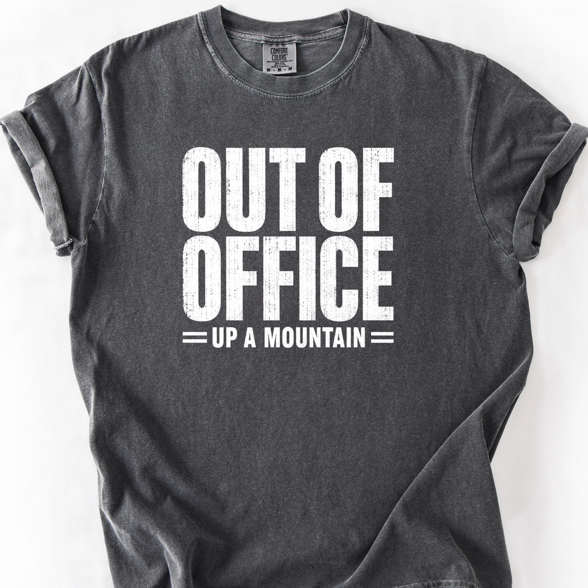 Out Of Office Up A Mountain T-Shirt — Pepper