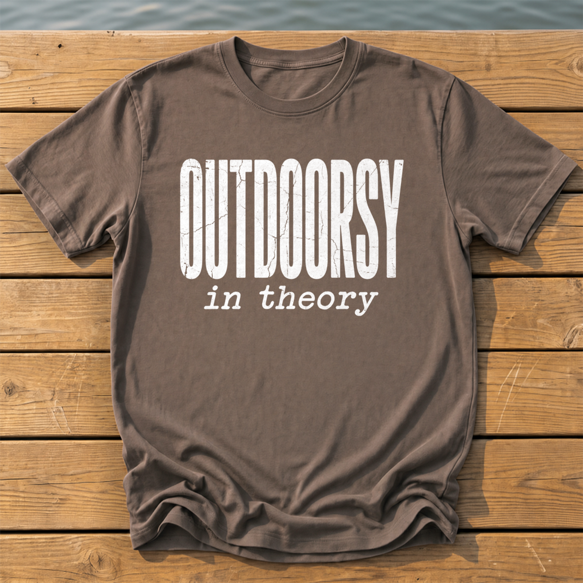 outdoorsy in theory_headline deadpan subtitle T-Shirt — Espresso