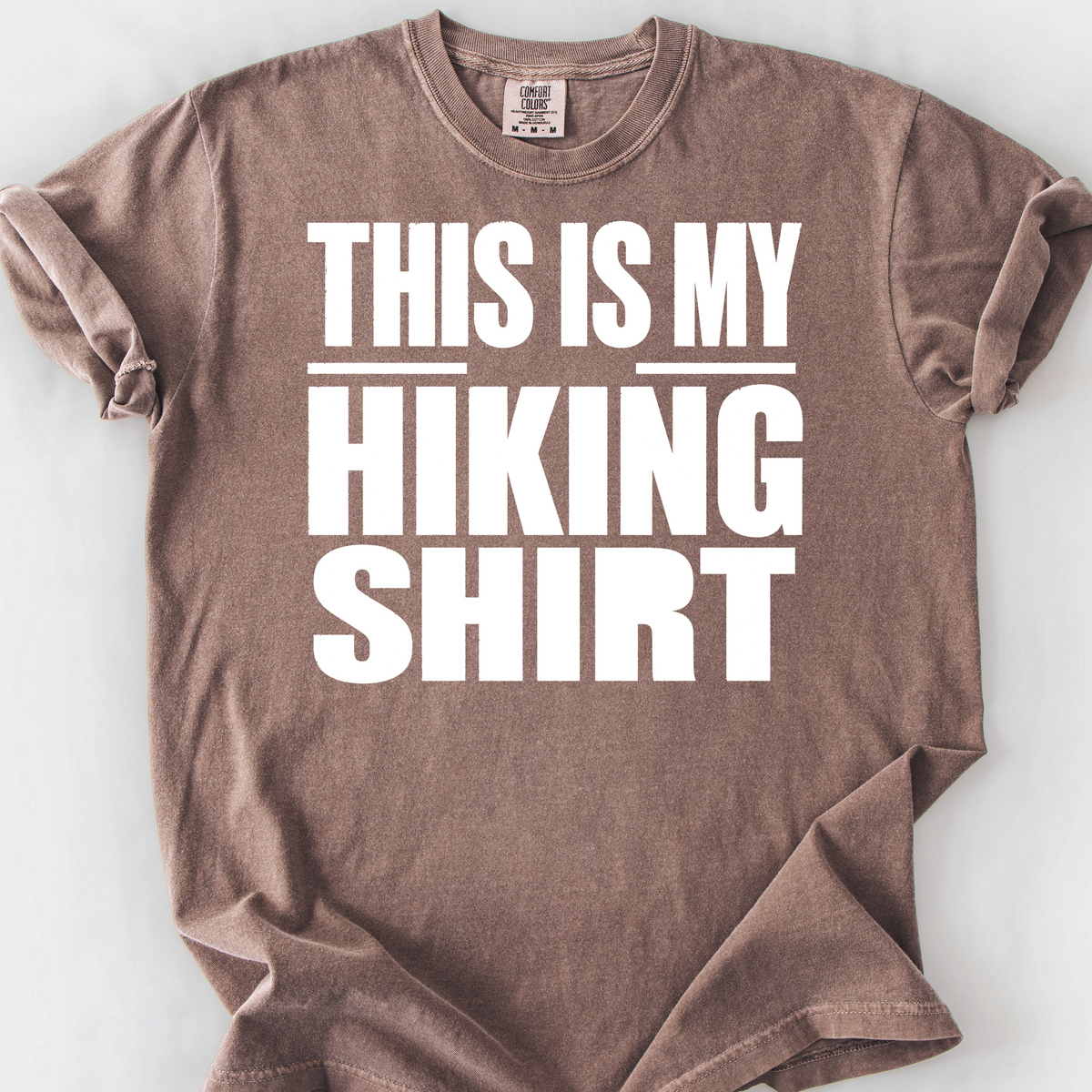 This Is My Hiking Shirt — Espresso