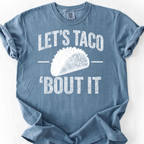 Let's Taco 'Bout It — Blue Jean