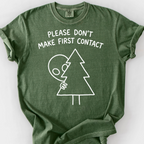Please Don't Make First Contact (Doodle) T-Shirt — Moss