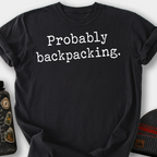 Probably Backpacking T-Shirt — Black
