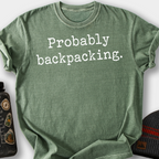 Probably Backpacking T-Shirt — Moss