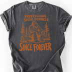 Professional Social Distancer T-Shirt — Pepper