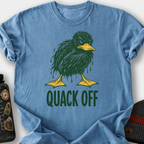 Quack Off T-Shirt — Blue Jean