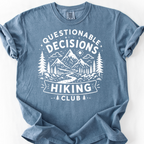 Questionable Decisions Hiking Club T-Shirt — Blue Jean