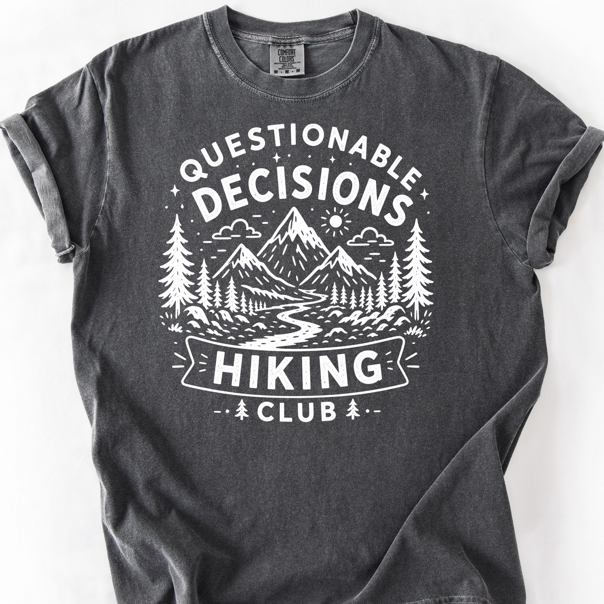 Questionable Decisions Hiking Club T-Shirt — Pepper