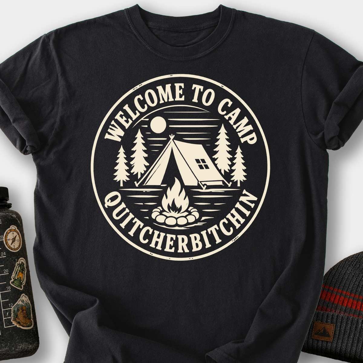 Welcome to Camp Quitcherbitchin (Badge) T-Shirt — Black