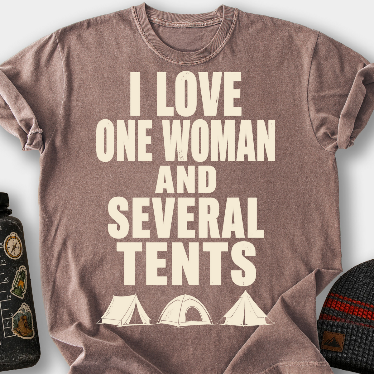I Love One Woman and Several Tents T-Shirt — Espresso