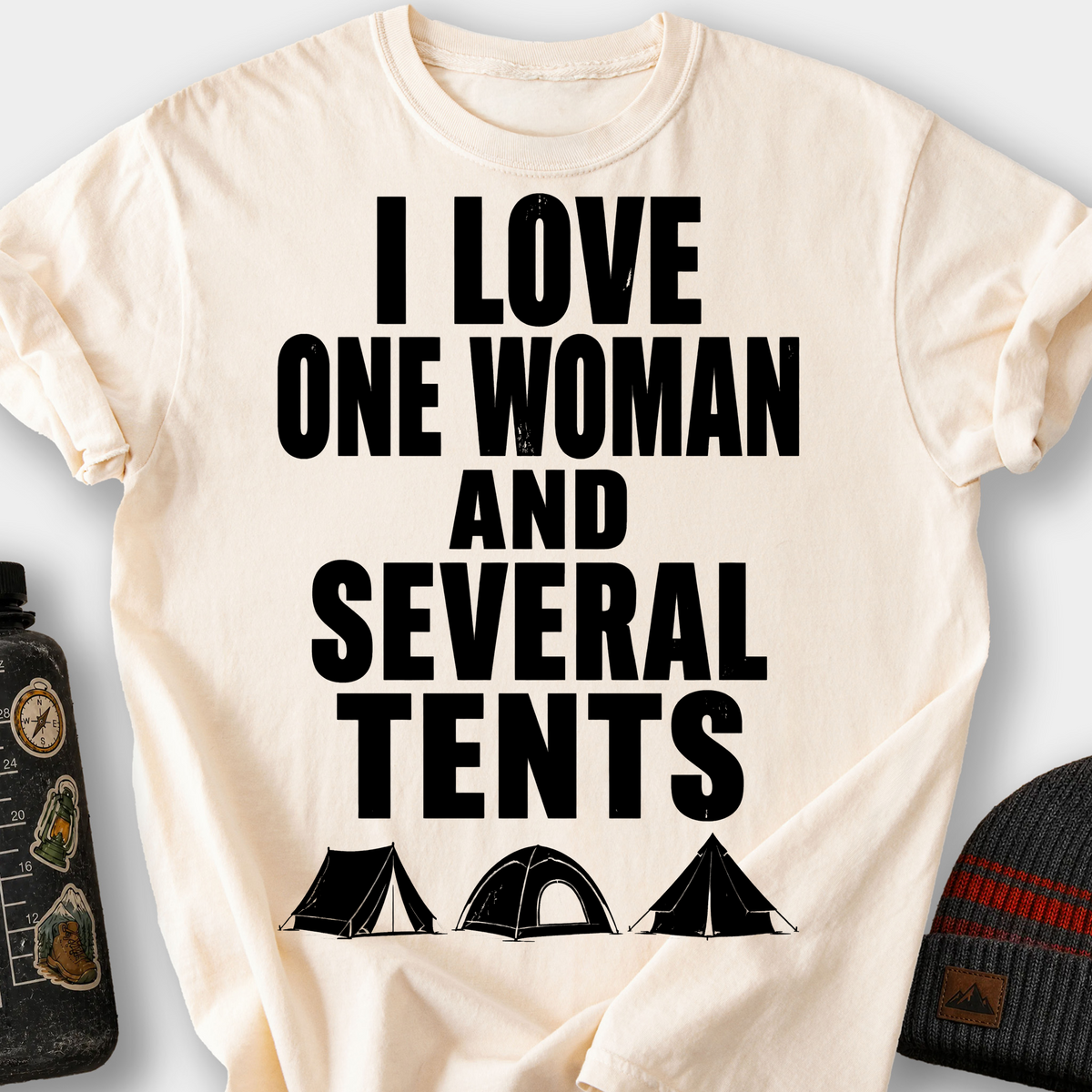 I Love One Woman and Several Tents T-Shirt — Ivory