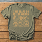 Shit Bears Do T-Shirt — Moss