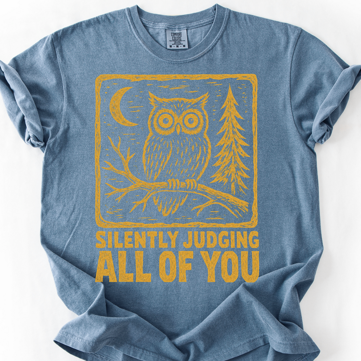 Silently Judging All Of You T-Shirt — Blue Jean
