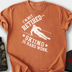 Skiing Is Hard Work T-Shirt — Yam