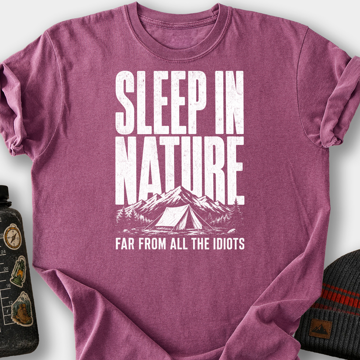 Sleep In Nature, Far From Idiots T-Shirt — Berry