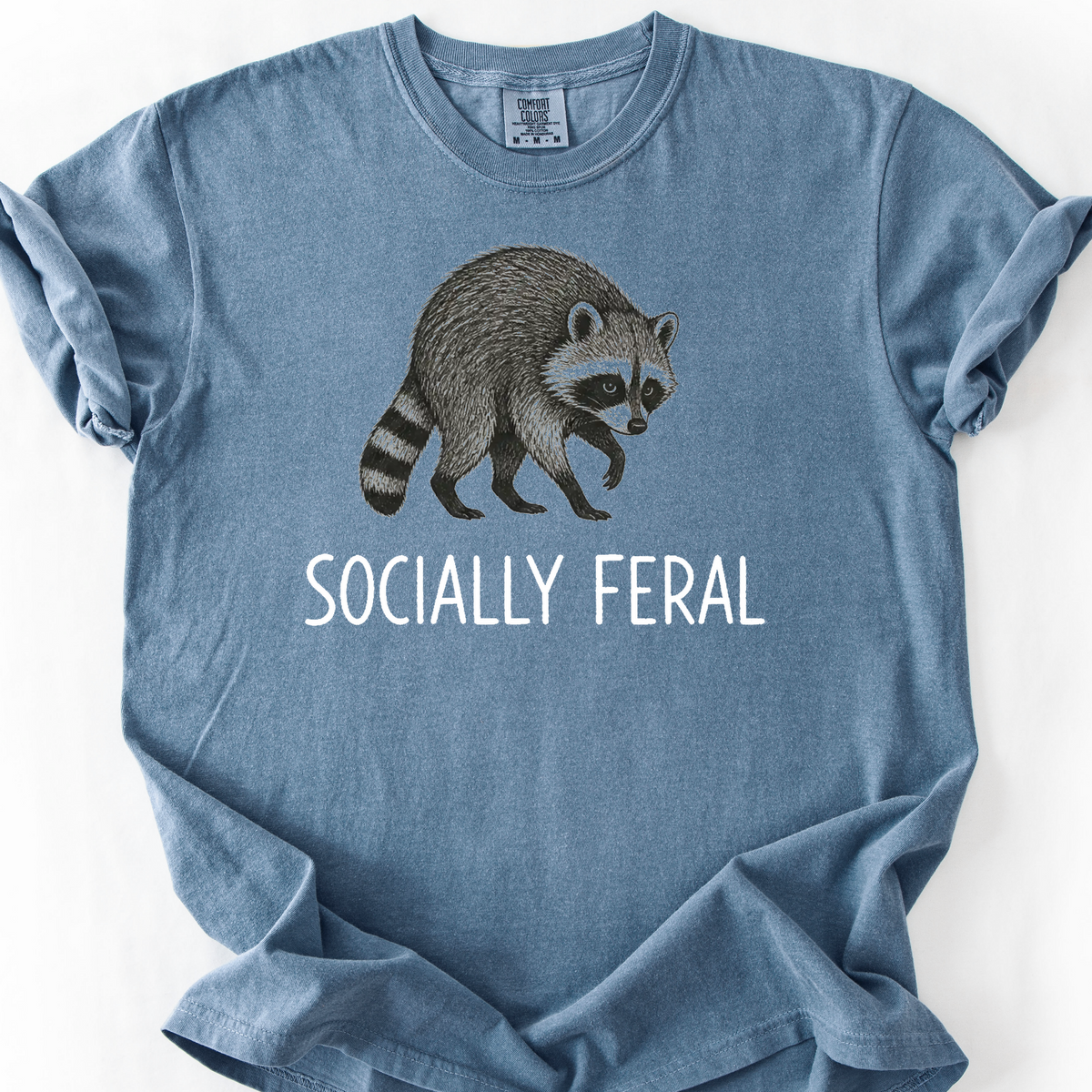 Socially Feral T-Shirt — Blue Jean