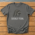 Socially Feral T-Shirt — Pepper