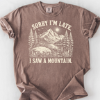 Sorry I'm Late T-Shirt — Espresso