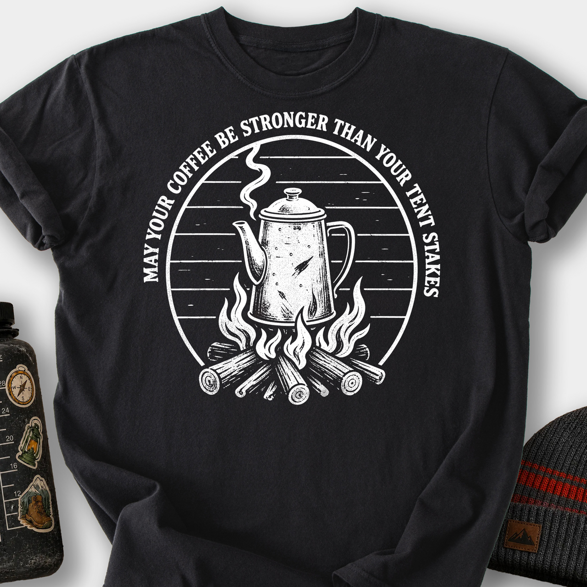 Stronger Than Your Tent Stakes T-Shirt — Black