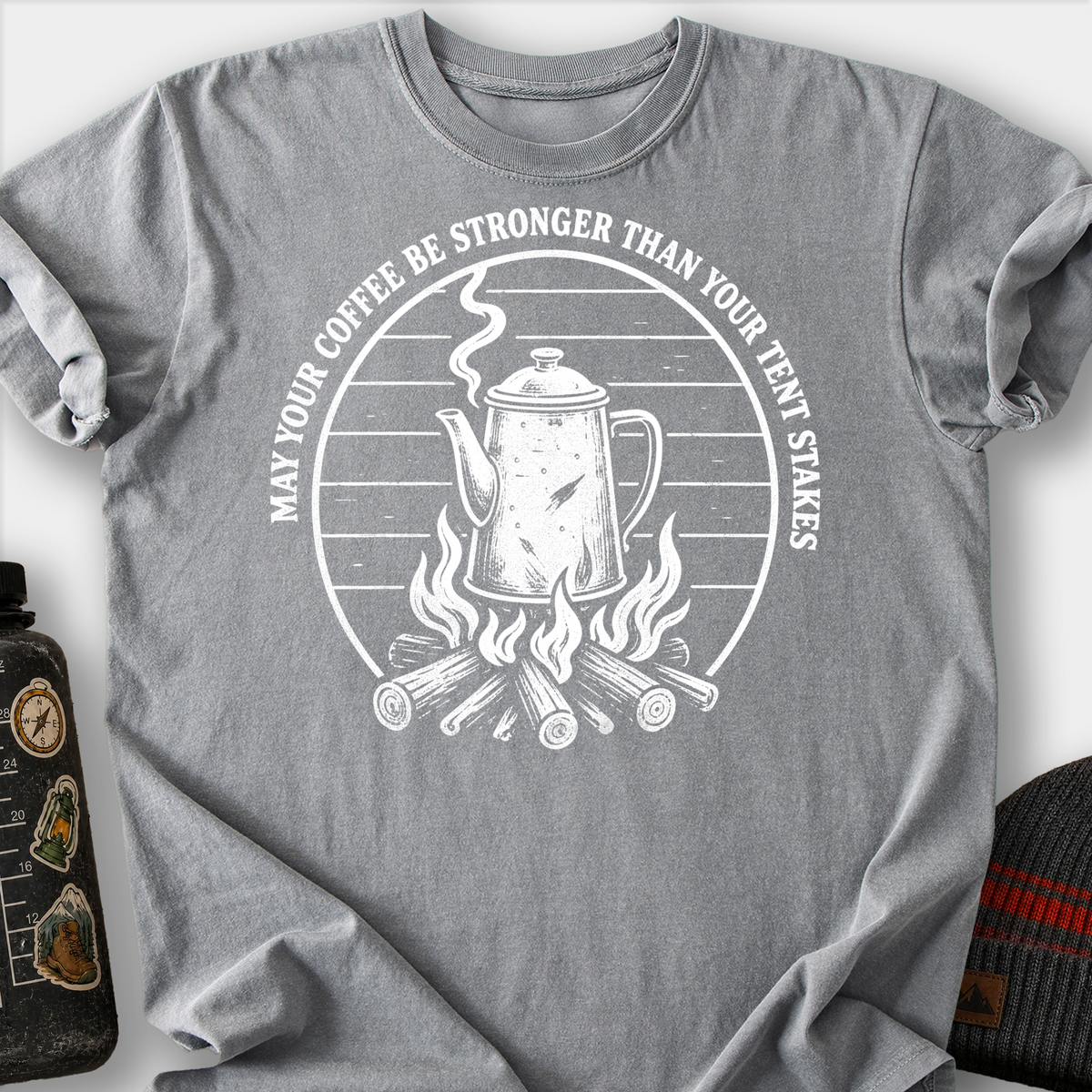 Stronger Than Your Tent Stakes T-Shirt — Grey