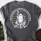 Stronger Than Your Tent Stakes T-Shirt — Pepper