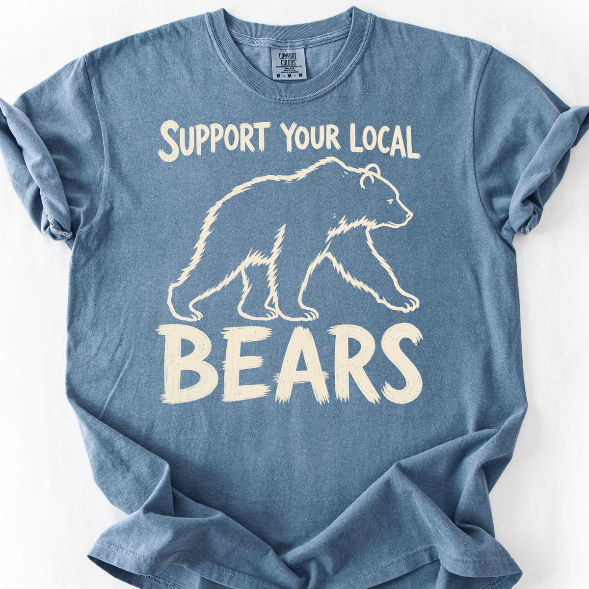 Support Your Local Bears T-Shirt — Blue Jean