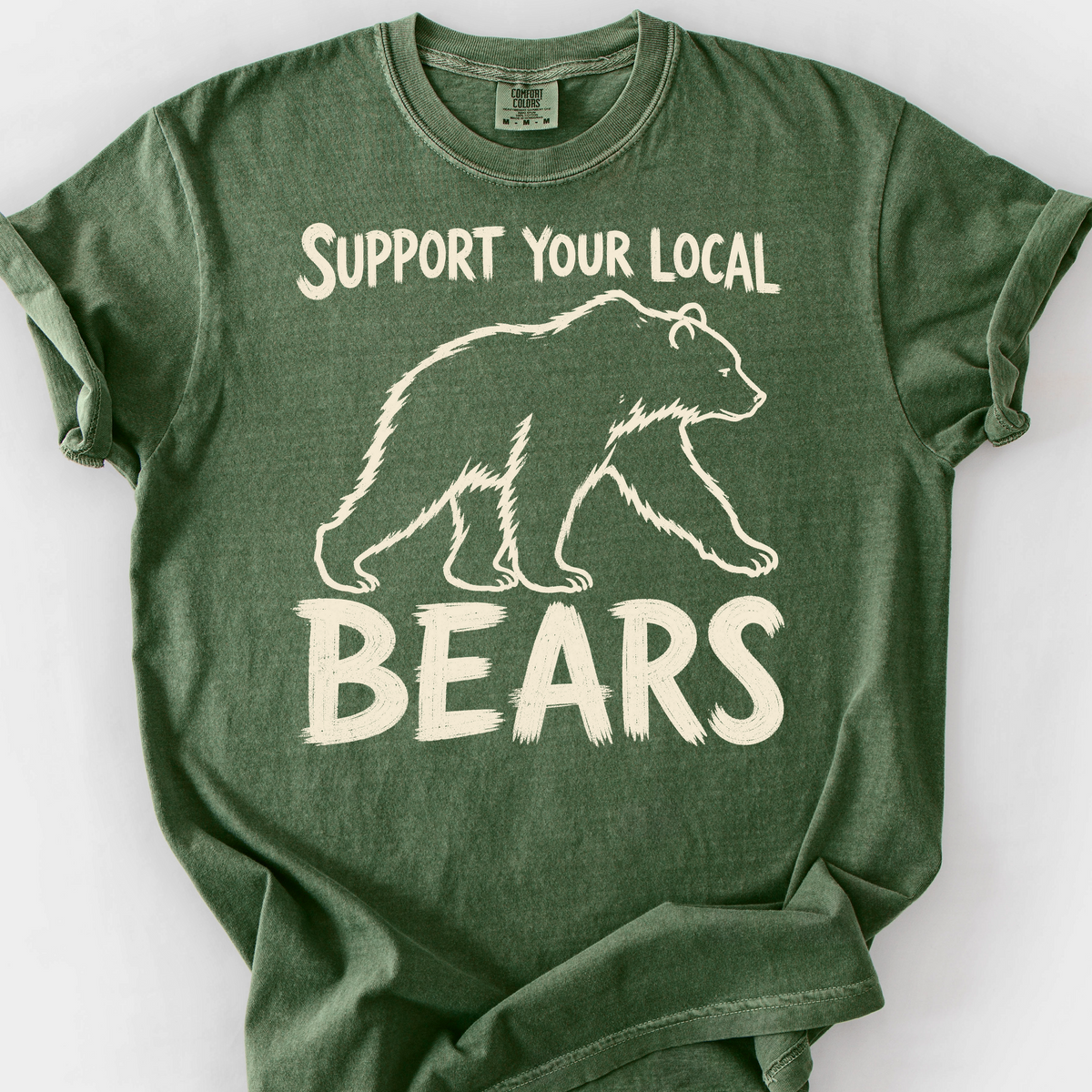 Support Your Local Bears T-Shirt — Moss