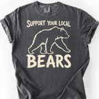 Support Your Local Bears T-Shirt — Pepper
