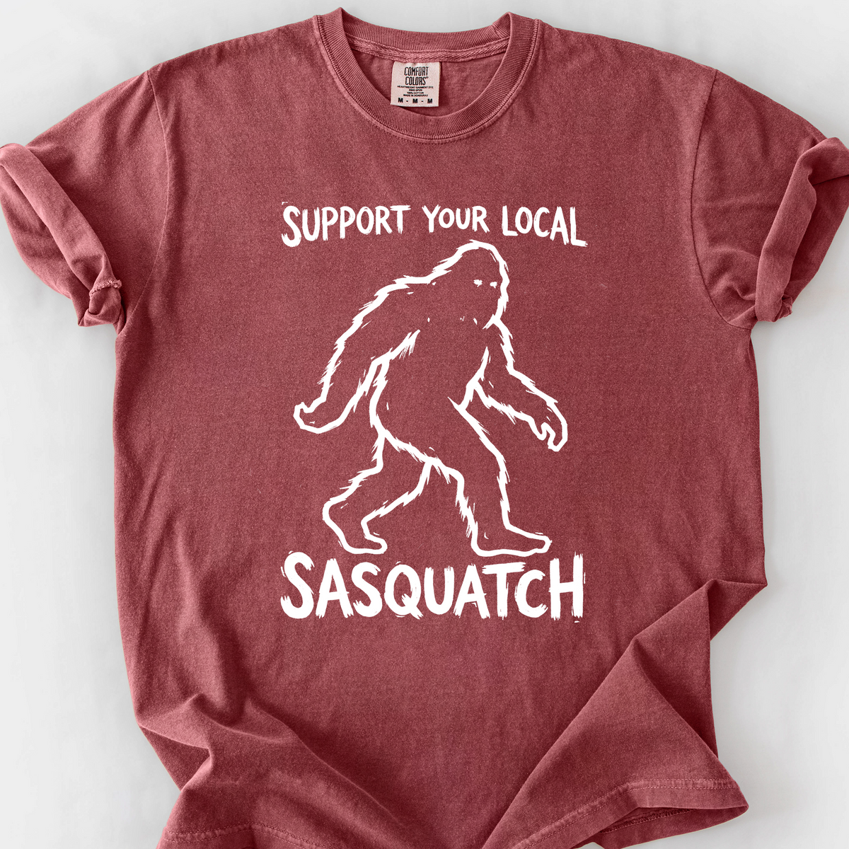 Support Your Local Sasquatch T-Shirt — Brick