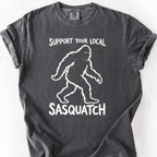 Support Your Local Sasquatch T-Shirt — Pepper