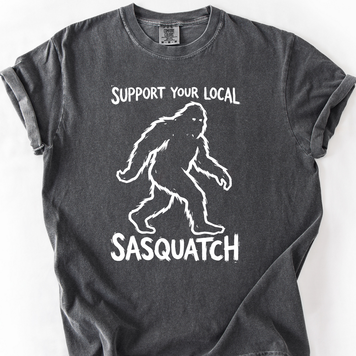Support Your Local Sasquatch T-Shirt — Pepper