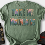 Take Me to the Mountains T-Shirt — Moss