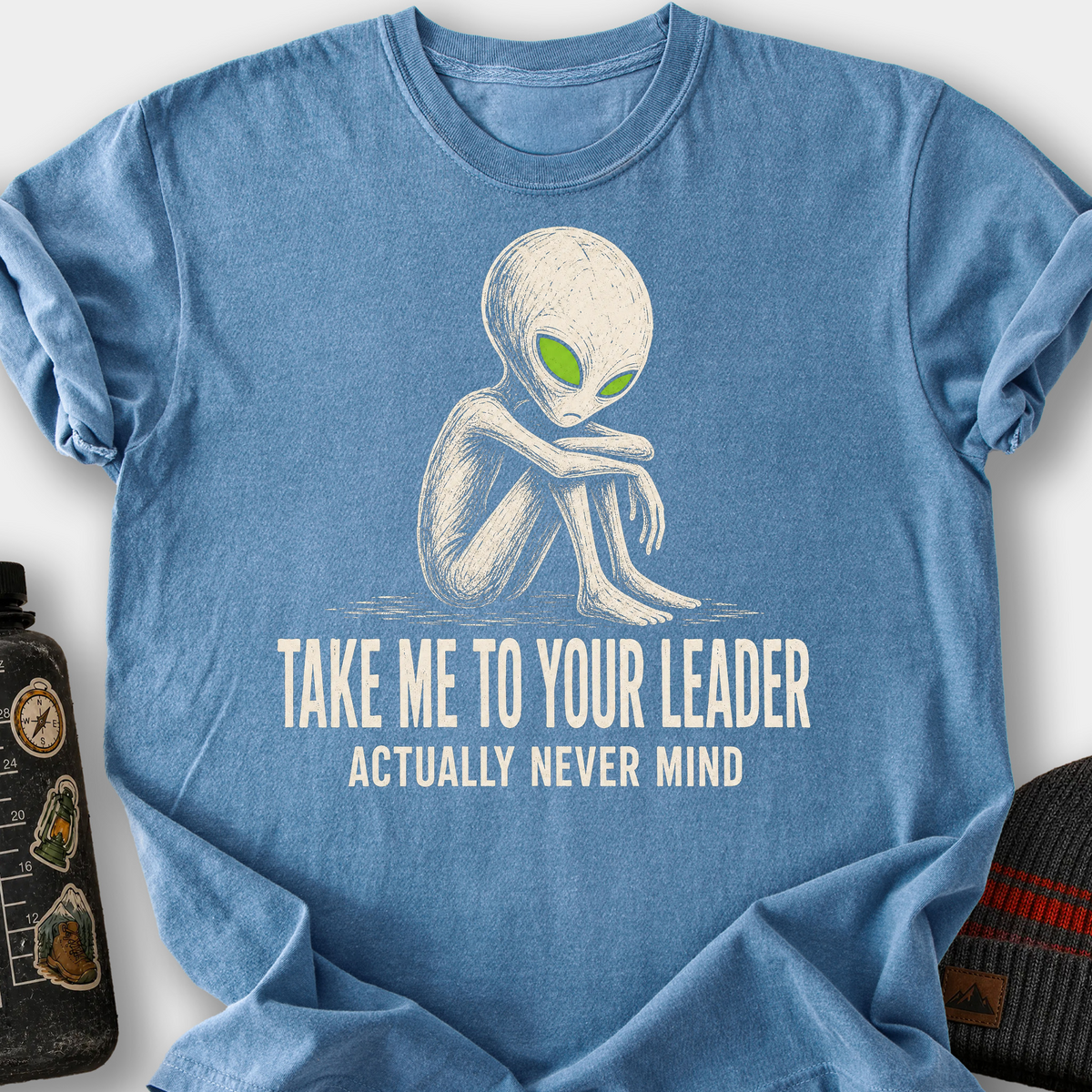 Take Me To Your Leader T-Shirt — Blue Jean