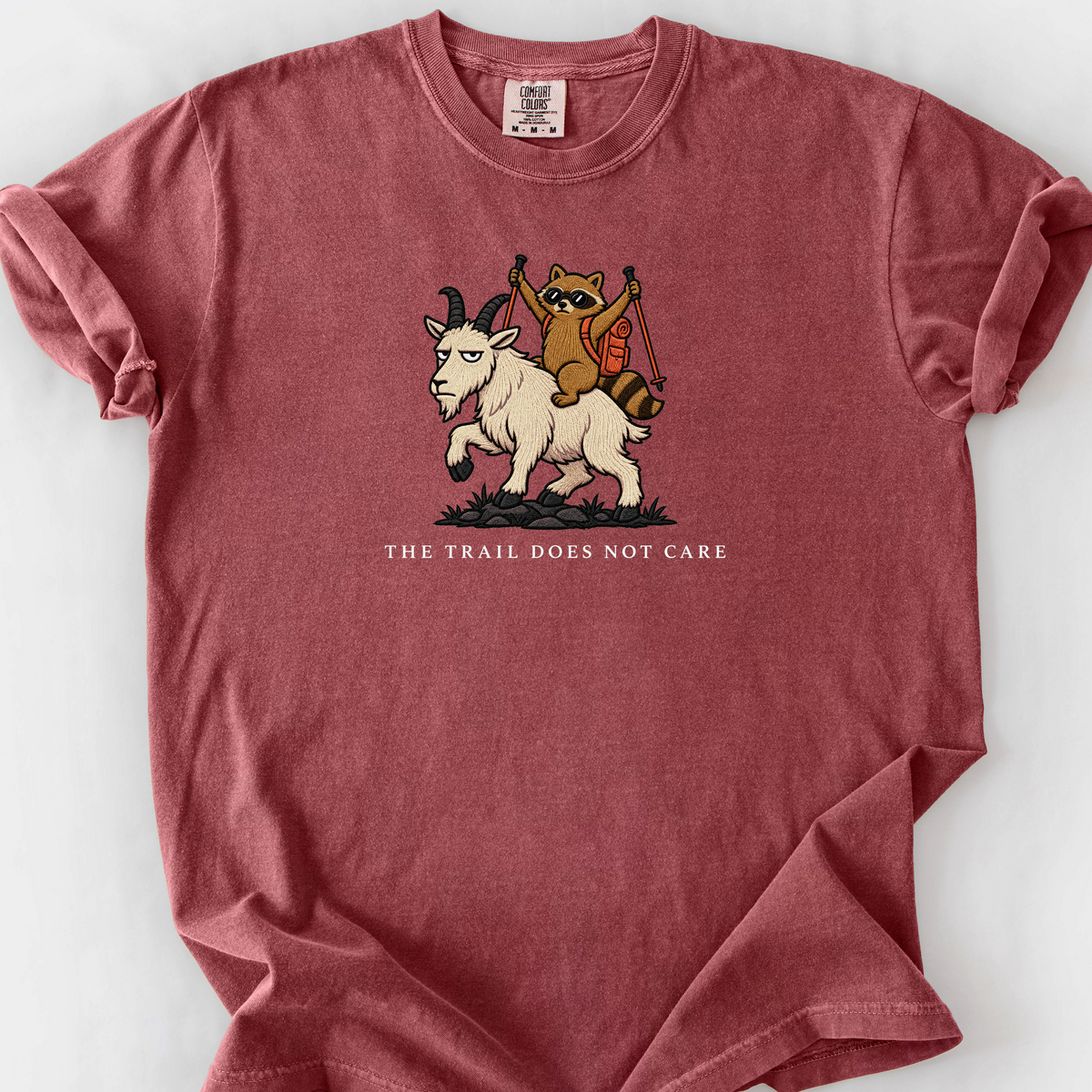 The Trail Does Not Care T-Shirt — Brick