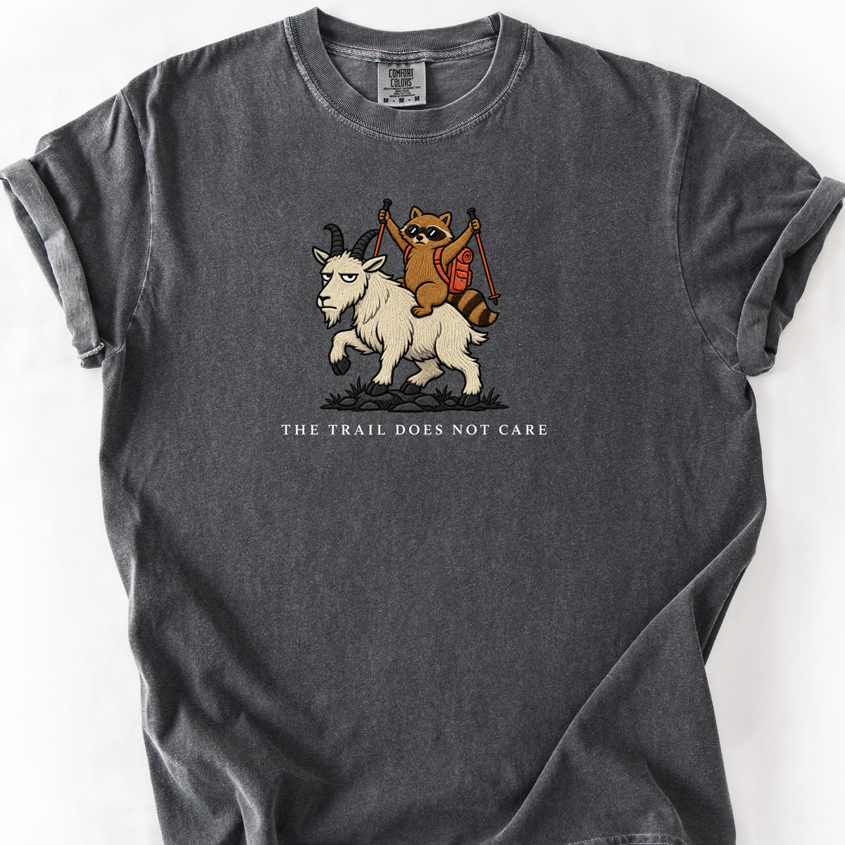 The Trail Does Not Care T-Shirt — Pepper
