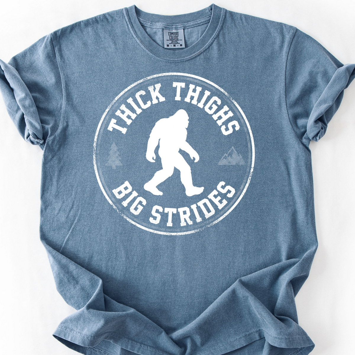Thick Thighs Big Strides T-Shirt — Blue Jean