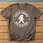 Thick Thighs Big Strides T-Shirt — Espresso