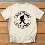 Thick Thighs Big Strides T-Shirt — Ivory